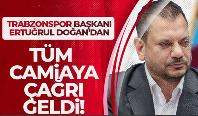 Ertuğrul Doğan'dan çağrı: “Bu yol yalnız yürünmez”