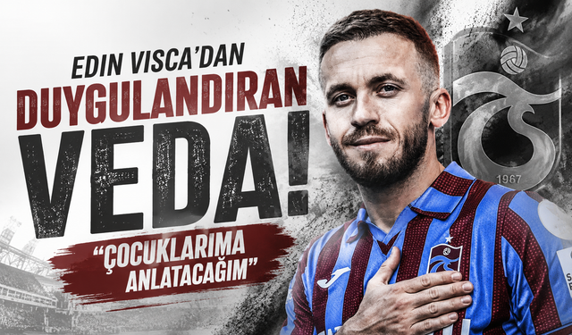 Edin Visca'dan duygulandıran veda! "Çocuklarıma anlatacağım"