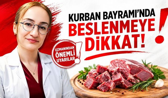 Kurban Bayramı'nda Beslenmeye Dikkat!