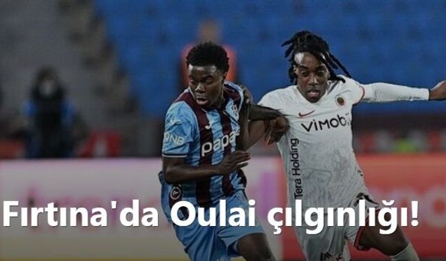 Trabzonspor'da Christ Oulai çılgınlığı!
