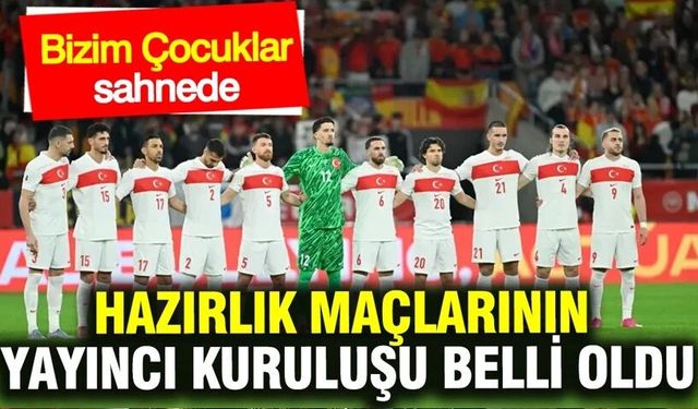 A Milli Futbol Takımı'nın hazırlık maçlarının yayıncı kuruluşu belli oldu