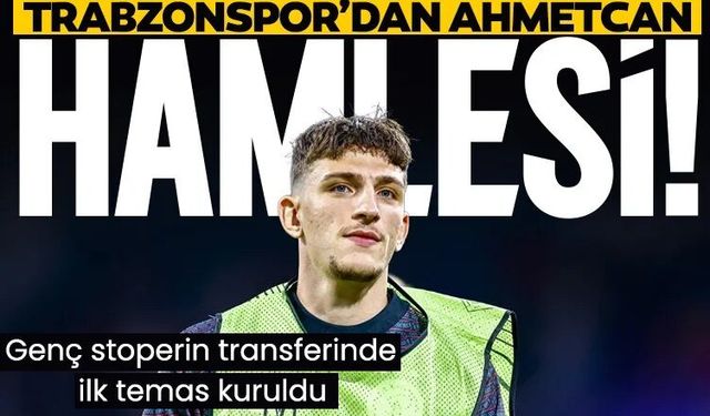 Trabzonspor’dan Ahmetcan Kaplan hamlesi! İlk temas kuruldu