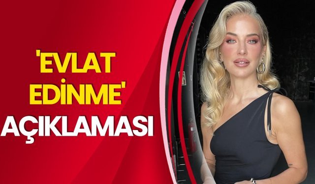 'Evlat edinme' açıklaması