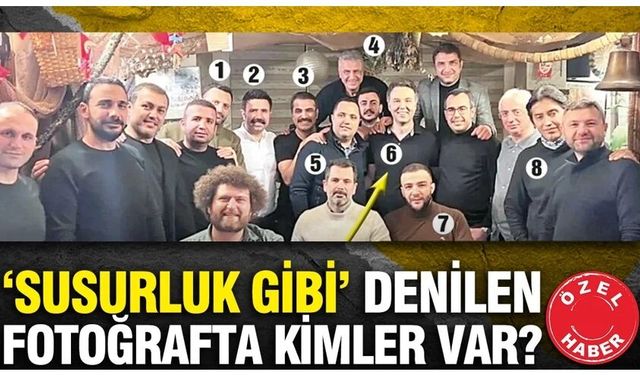 ‘Susurluk gibi’ denilen fotoğrafta kimler var?