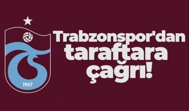 Trabzonspor taraftarına seslendi! 'Yerini erken al'