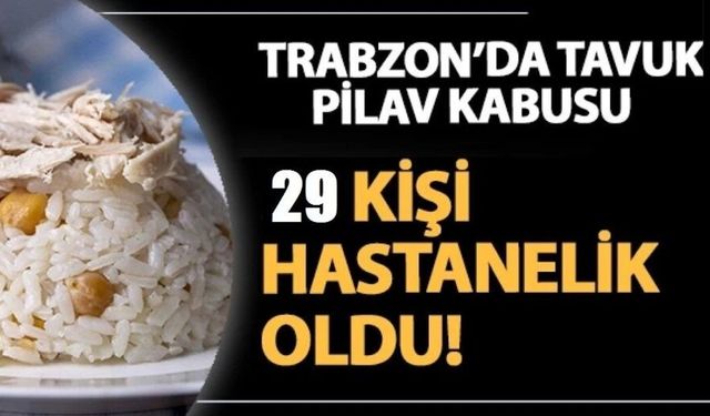 Trabzon’da düğün pilavı hastanelik etti!