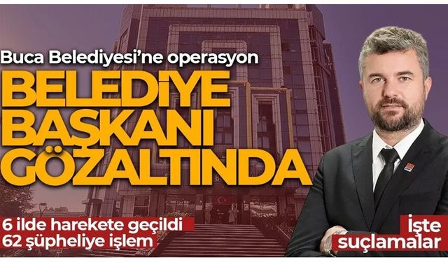 Buca Belediyesi’ne operasyon...