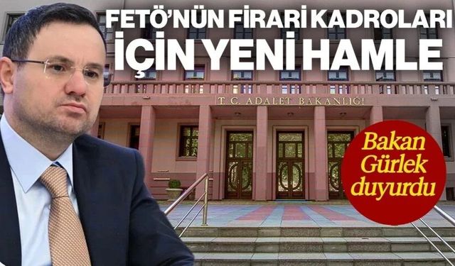 FETÖ ile uluslararası mücadelede yeni hamle... Yeni delillerle iade talepleri yenileyeceğiz