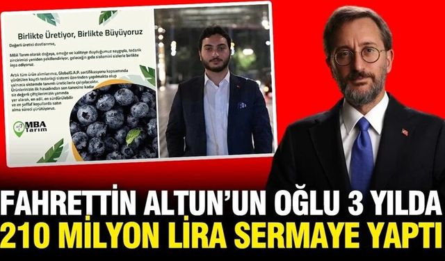 Fahrettin Altun'un oğlu babası görevdeyken şirket kurdu, 3 yılda 210 milyon lira sermaye yaptı