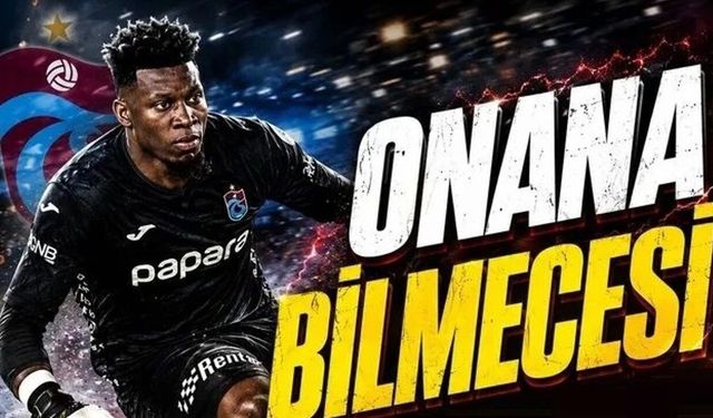 Trabzonspor'da Andre Onana gelişmesi! Gelmezse...