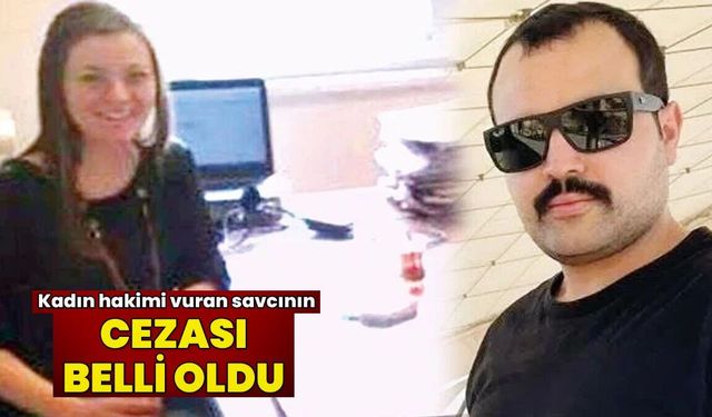 Kadın hakimi vuran savcının cezası belli oldu