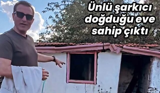 Rafet El Roman, doğduğu eve sahip çıktı