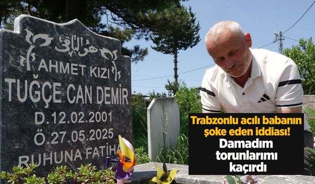 Kızını kazada kaybetti, torunları için hukuk mücadelesi başlattı