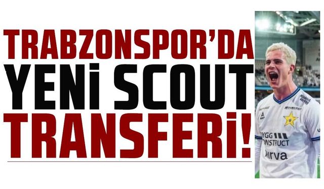 Trabzonspor'dan bir scout hamlesi daha! İsveç basınından flaş transfer iddiası