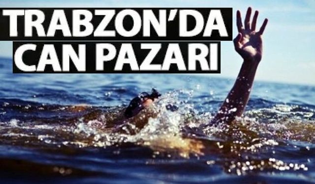 Trabzon'da denizde can pazarı! 1 kişi öldü, ikisinin tedavisi sürüyor