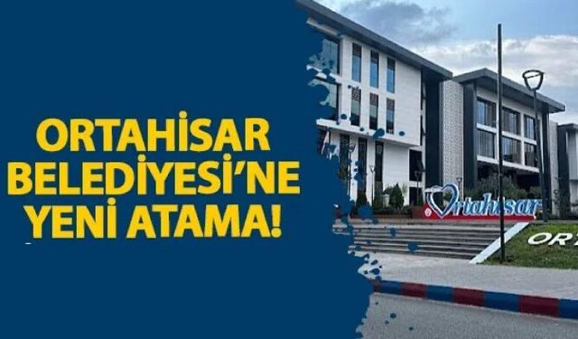 Trabzon Ortahisar Belediyesi’nde müdür değişimi