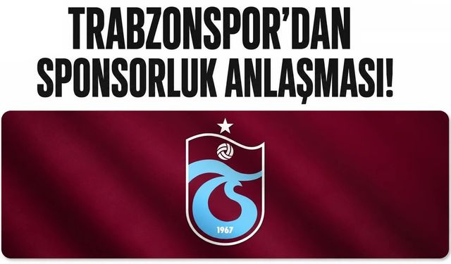 Trabzonspor'dan bir sponsorluk daha...