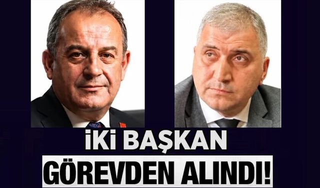 Trabzon'da İki Başkanı Görevden Alındı