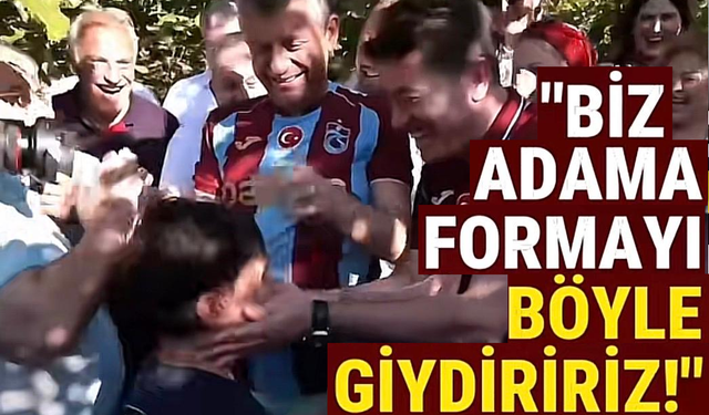 Biz adama formayı böyle giydiririz!