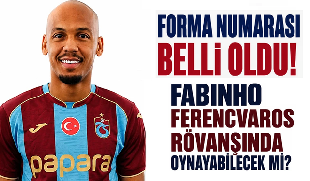 Forma numarası belli olan Fabinho, Ferencváros rövanşında oynayabilecek mi?