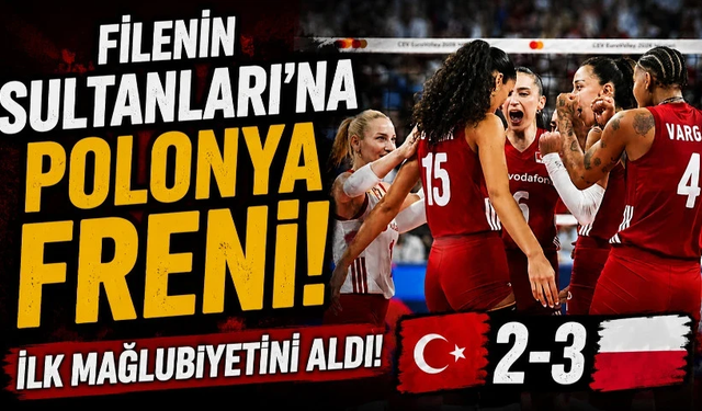Filenin Sultanları'na Polonya freni! İlk mağlubiyetini aldı!