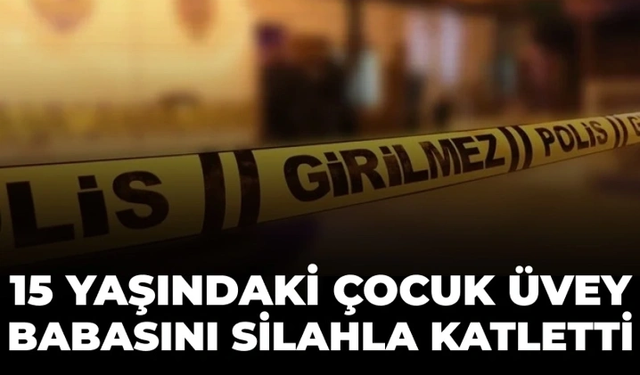 Kan donduran cinayet! 15 yaşındaki çocuk üvey babasını uykusunda öldürdü