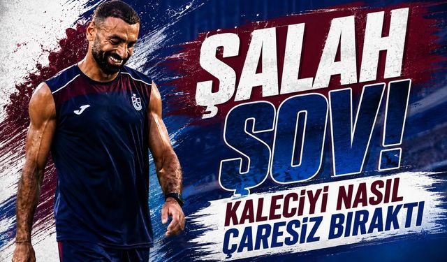 Muhammed Salah şov! Kaleciyi çaresiz bıraktı