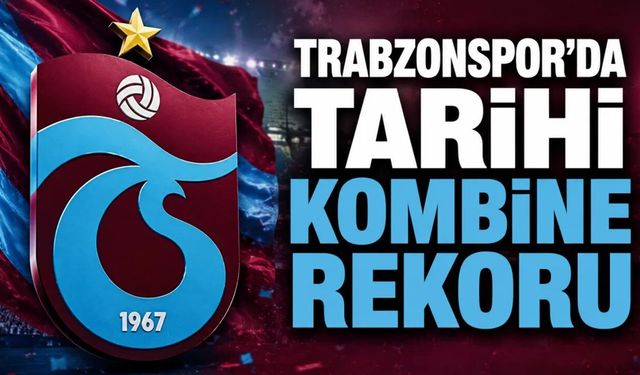 Trabzonspor’da yeni hedef 25 bin kombine…