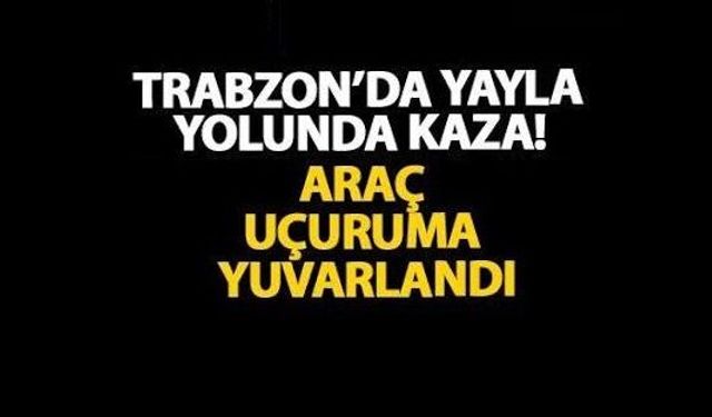 Trabzon’da Feci Kaza! Araç 50 Metrelik Uçuruma Yuvarlandı