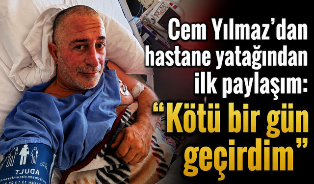 “Kötü bir gün geçirdim”