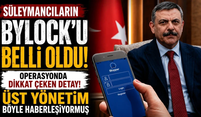 Operasyonda dikkat çeken ‘Blopper’ detayı! Üst yönetim böyle haberleşiyormuş