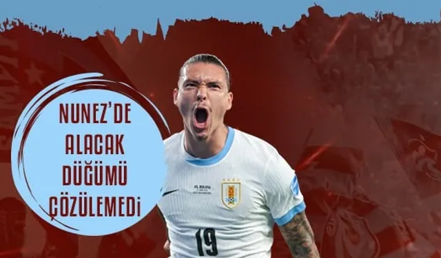 Trabzonspor'da Darwin Nunez gelişmesi! İmzanın gecikme nedenleri belli oldu