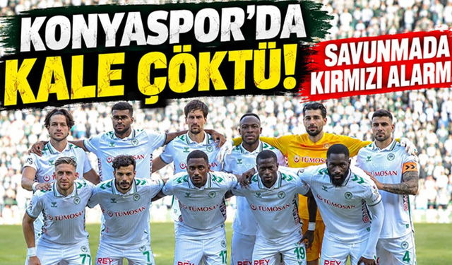 Konyaspor’da ‘kale’ çöktü!