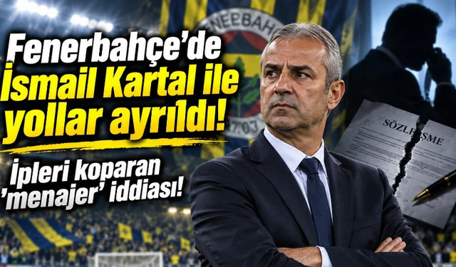 Fenerbahçe'de 4. İsmail Kartal dönemi sona erdi!
