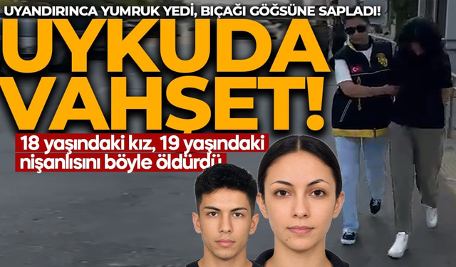 Uyandırdığı nişanlısı yumruk atınca genç kadın öldürdü!