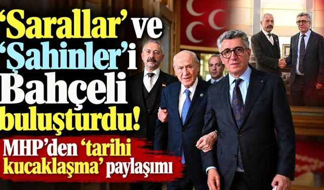 MHP, 'Sarallar' ve 'Şahinler'in barıştırdı