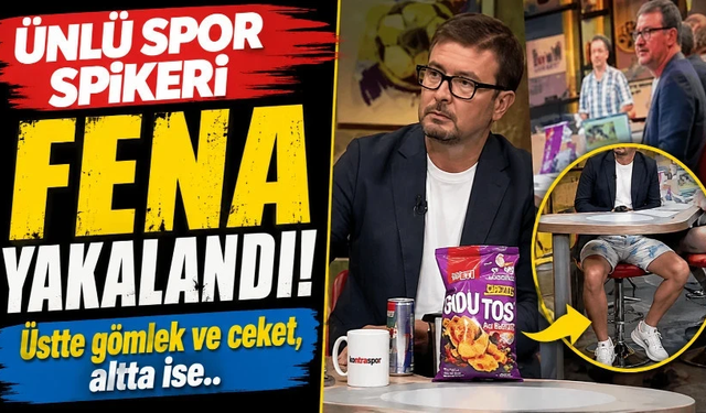 Ünlü spor spikeri fena yakalandı! Yayına iç çamaşırıyla çıkmış