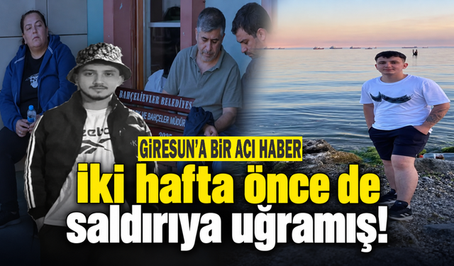 Giresun’a acı haber! 21 yaşındaki genç silahlı saldırıda öldürüldü