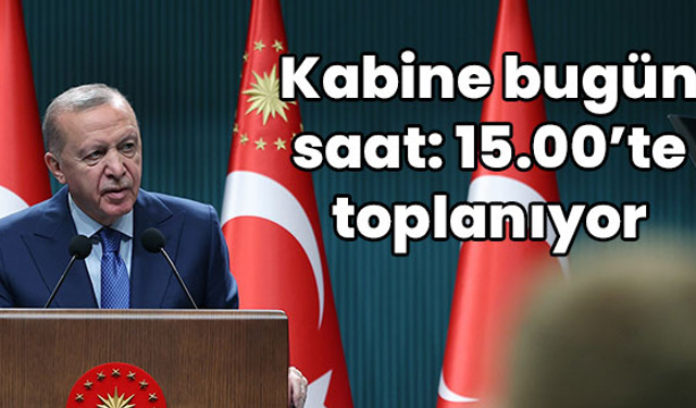 Kabine toplanıyor... İşte masadaki başlıklar