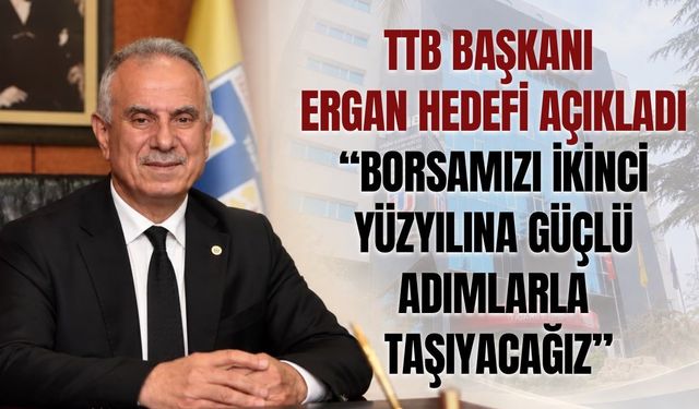 TTB Başkanı Ergan’dan Üyelere Teşekkür Mesajı