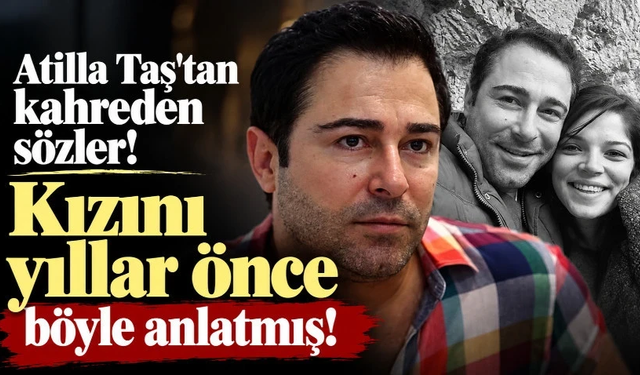 Atilla Taş, kızını Trabzon'a gelin vermişti!Hayatını kaybetti