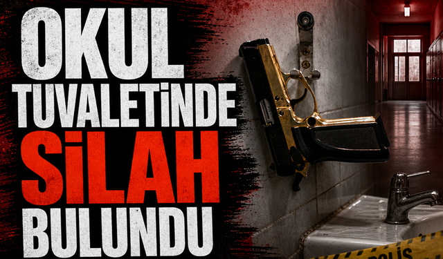 Okul tuvaletinde silah paniği! Gerçek ortaya çıktı, sahibi şoke etti