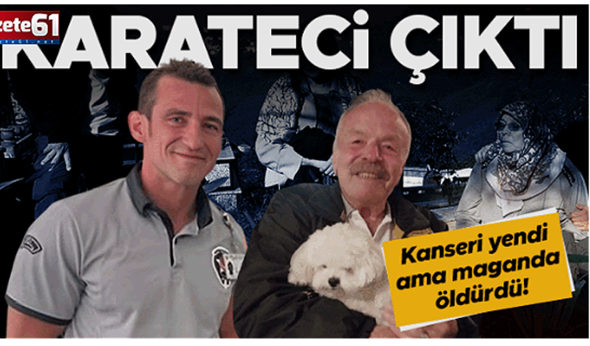 Kanseri yenen Abdullah öğretmeni hayattan koparmıştı: O cani meğer lisanslı karateciymiş