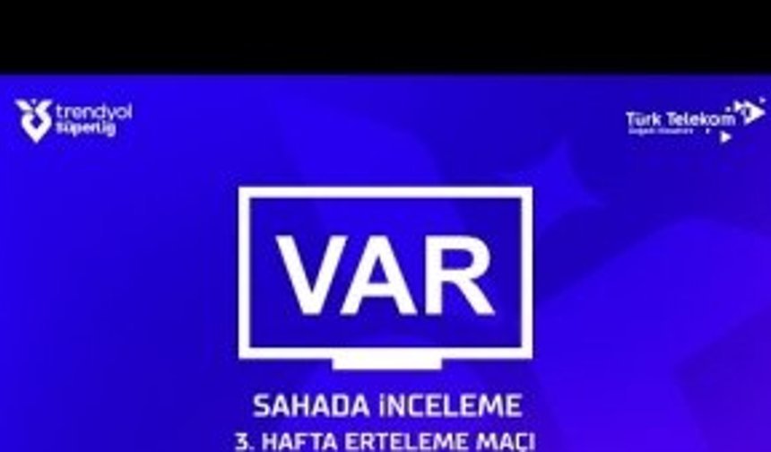 VAR Kayıtları yayınlandı!