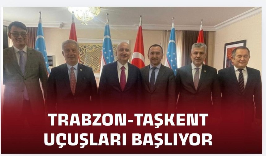 TRABZON-TAŞKENT UÇUŞLARI BAŞLIYOR
