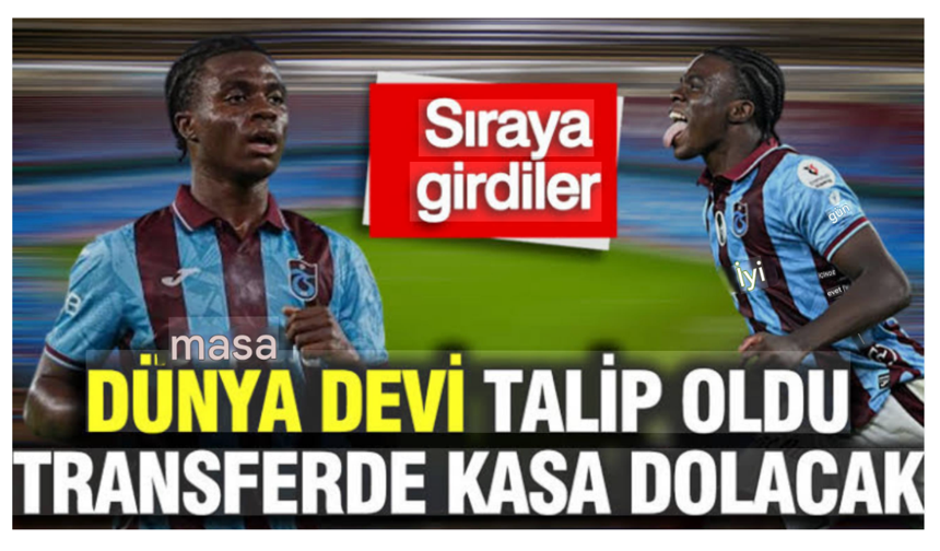 Oulai'ye dünya devi talip oldu: Trabzonspor'un kasası dolup taşacak
