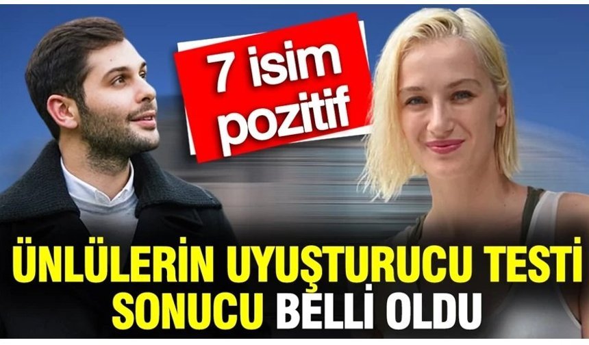7 ünlünün test sonucu pozitif çıktı!