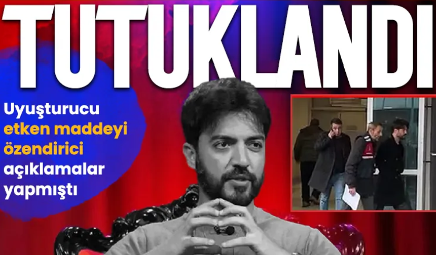 Uyuşturucu etken maddeyi özendirici açıklamalar yapmıştı...