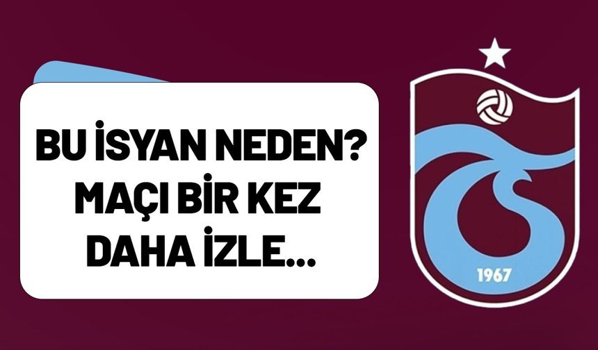 Bu isyan neden? Maçı bir kez daha izle...