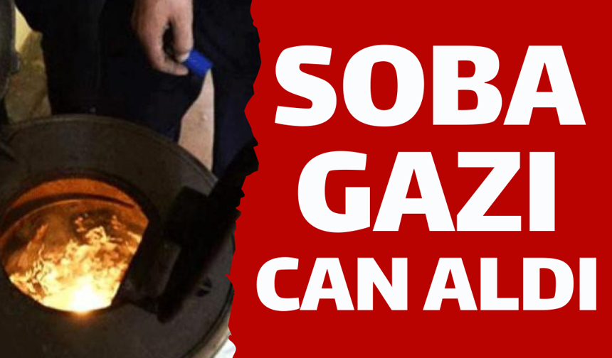 Trabzon’da acı olay! Sobadan sızan gaz can aldı